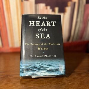 In the Heart of the Sea Book by Nathaniel Philbrick 2000 ISBN 9780670891573